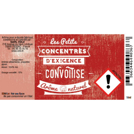 Concentré Convoitise / VDLV
