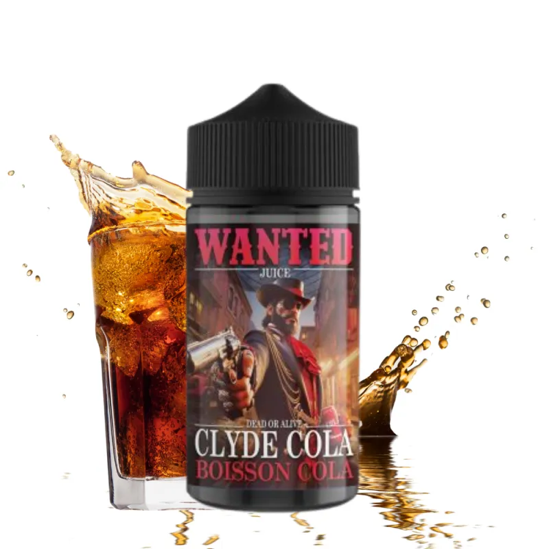 Eliquide Clyde Cola / Wanted Juice