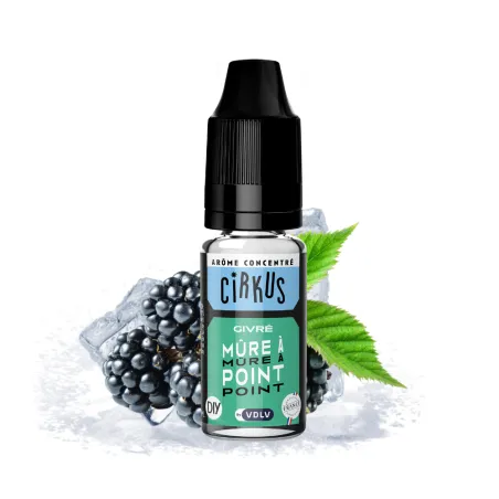 Arôme Concentré Mûre à Point – Authentic Cirkus – VDLV