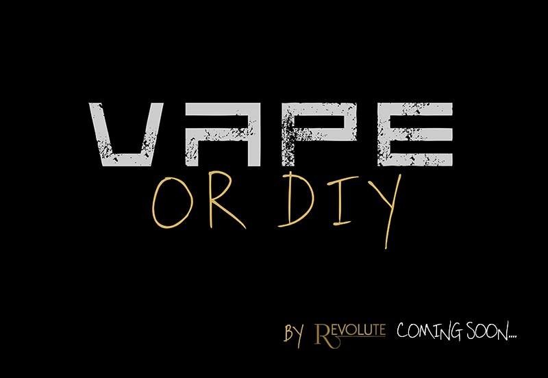 Vape or DIY