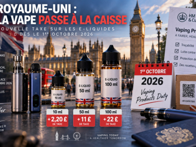 Royaume-Uni : une taxe de 2,20 £ sur 10 ml de e-liquide dès octobre