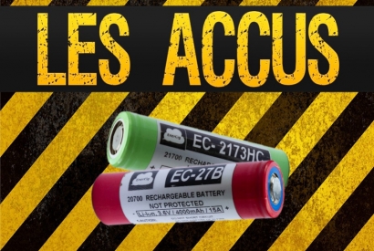 Les accus, tout ce qu’il faut savoir pour vaper en toute sécurité!